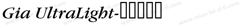 Gia UltraLight字体转换